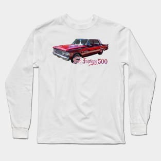 1962 Ford Fairlane 500 Sedan Long Sleeve T-Shirt